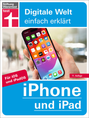 cover image of iPhone und iPad--Alle Einstellungen & Funktionen--Mit Schritt-für-Schritt-Anleitungen für alle Innovationen und Tricks